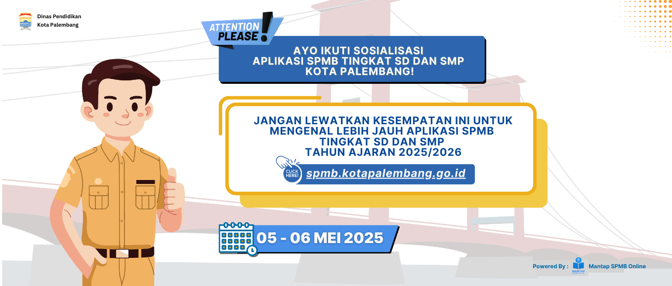 Ayo Ikuti Sosialisasi Aplikasi SPMB Tingkat SD dan SMP